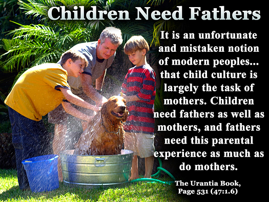 Children Need Fathers - Quote of the Day - Parents