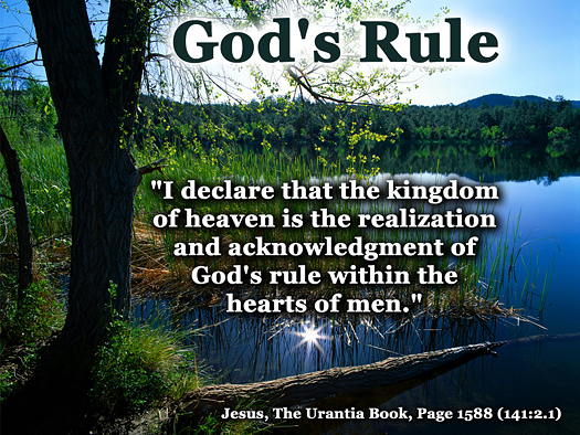 God's Rule - Quote of the Day - kingdom of Heaven, 
