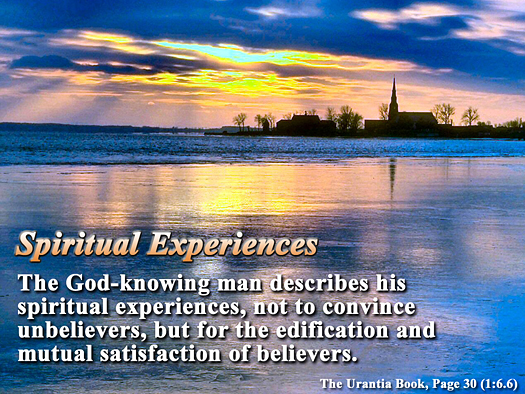 Spiritual Experiences - Quote of the Day - spiritual experience, believers