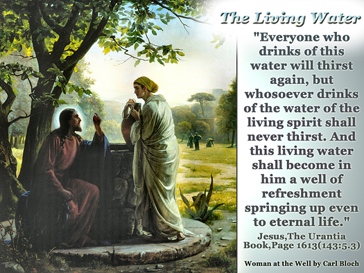 The Living Water - Quote of the Day - water, spirit, thirst