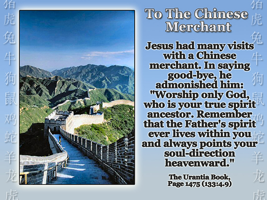 To the Chinese Merchant - Quote of the Day - ancestors, Jesus
