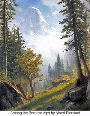 Among the Bernese Alps by Albert Bierstadt