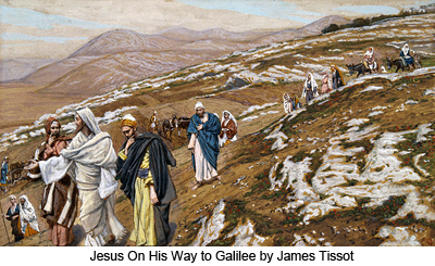Jesus On His Way to Galilee by James 
Tissot