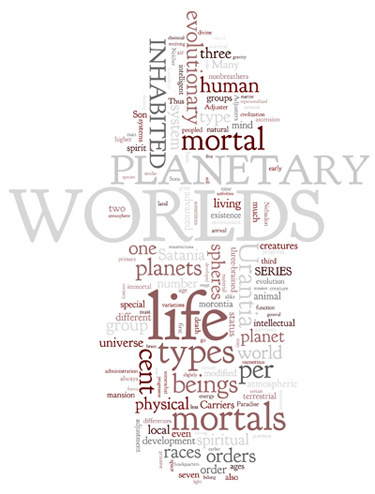 The Urantia Book: Paper 49. The Inhabited Worlds