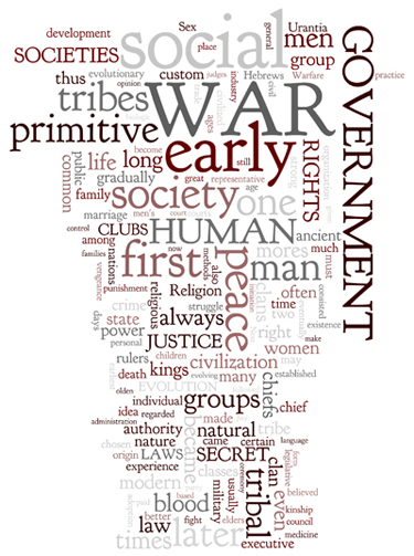 The Urantia Book: Paper 70. The Evolution of Human Government