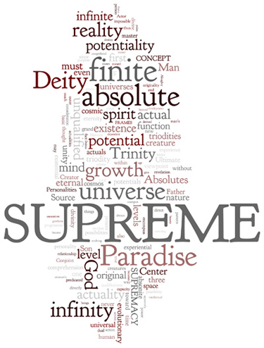 The Urantia Book: Paper 115. The Supreme Being