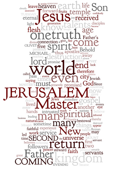 The Urantia Book: Paper 176. Tuesday Evening on Mount Olivet